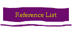 Reference List